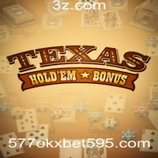 Tudo Sobre Texas Hold'em Bonus: Um Guia Completo Para Iniciantes